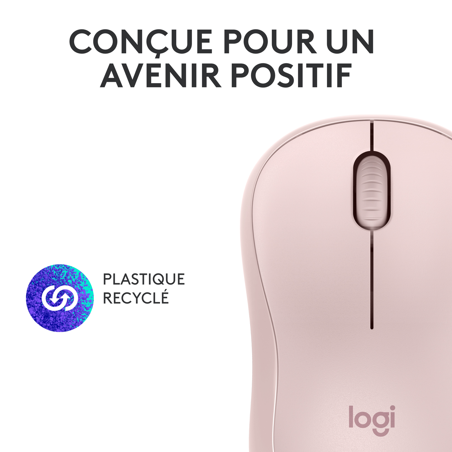 Une souris Logitech rose avec les mots 'PLASTIQUE RECYCLÉ' et un symbole de recyclage.