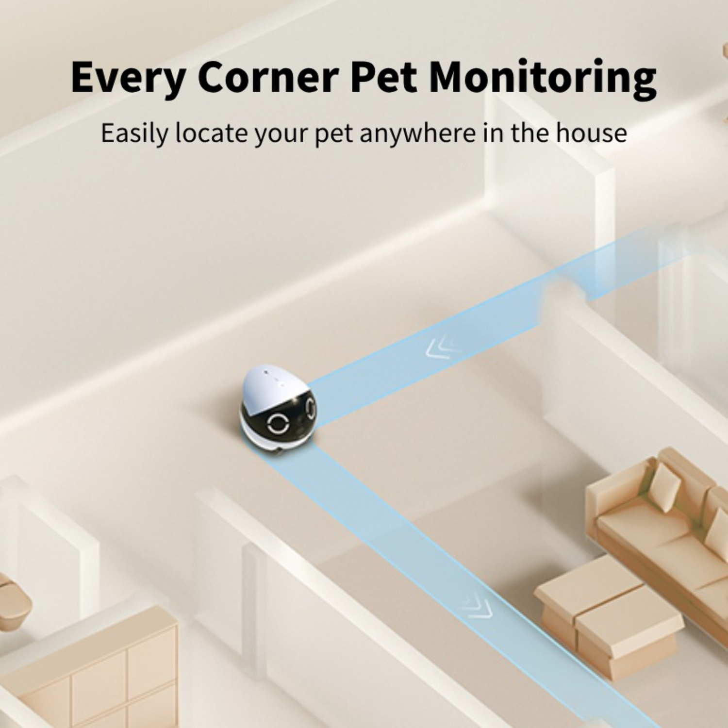 A small white robot with a camera and a light blue path, with text about pet monitoring.