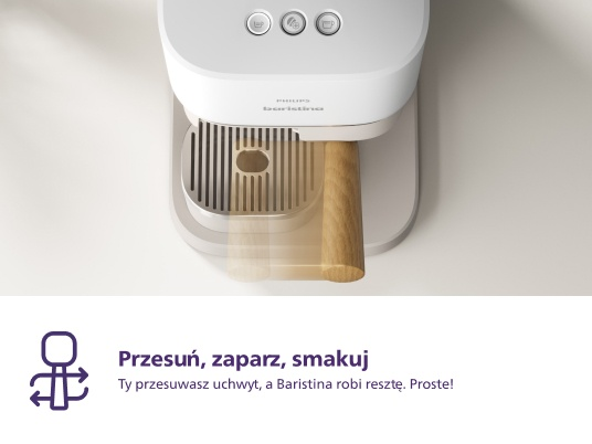 Biało-drewniany ekspres do kawy. Uchwyt w ruchu. Tekst: Popychaj, parz, smakuj. Barista robi resztę.