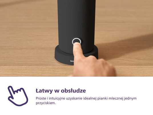 Dłoń naciskająca przycisk na czarnym, cylindrycznym urządzeniu, z tekstem o łatwej obsłudze.