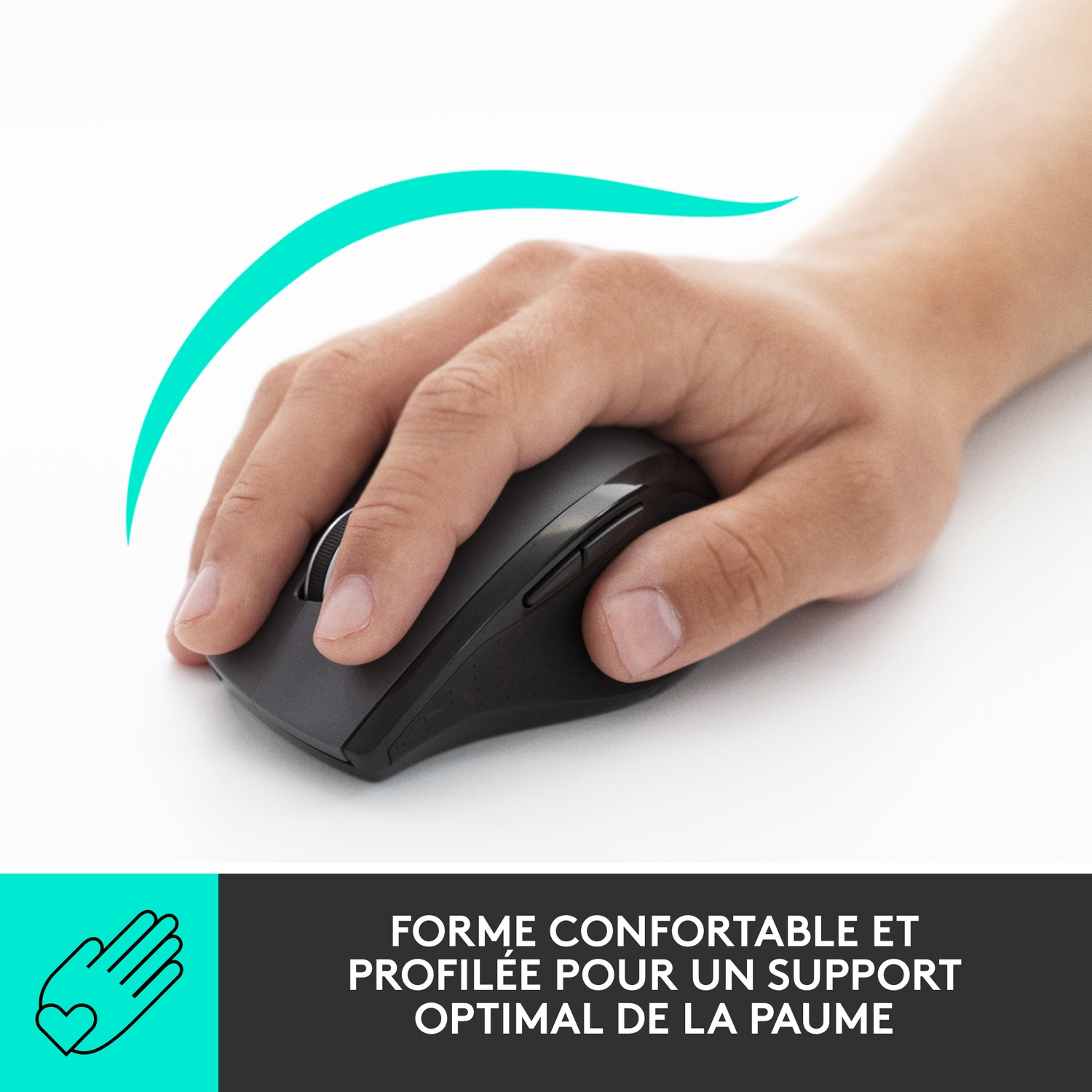 Main sur une souris noire. Texte : Forme et profil confortables pour un soutien optimal de la paume.