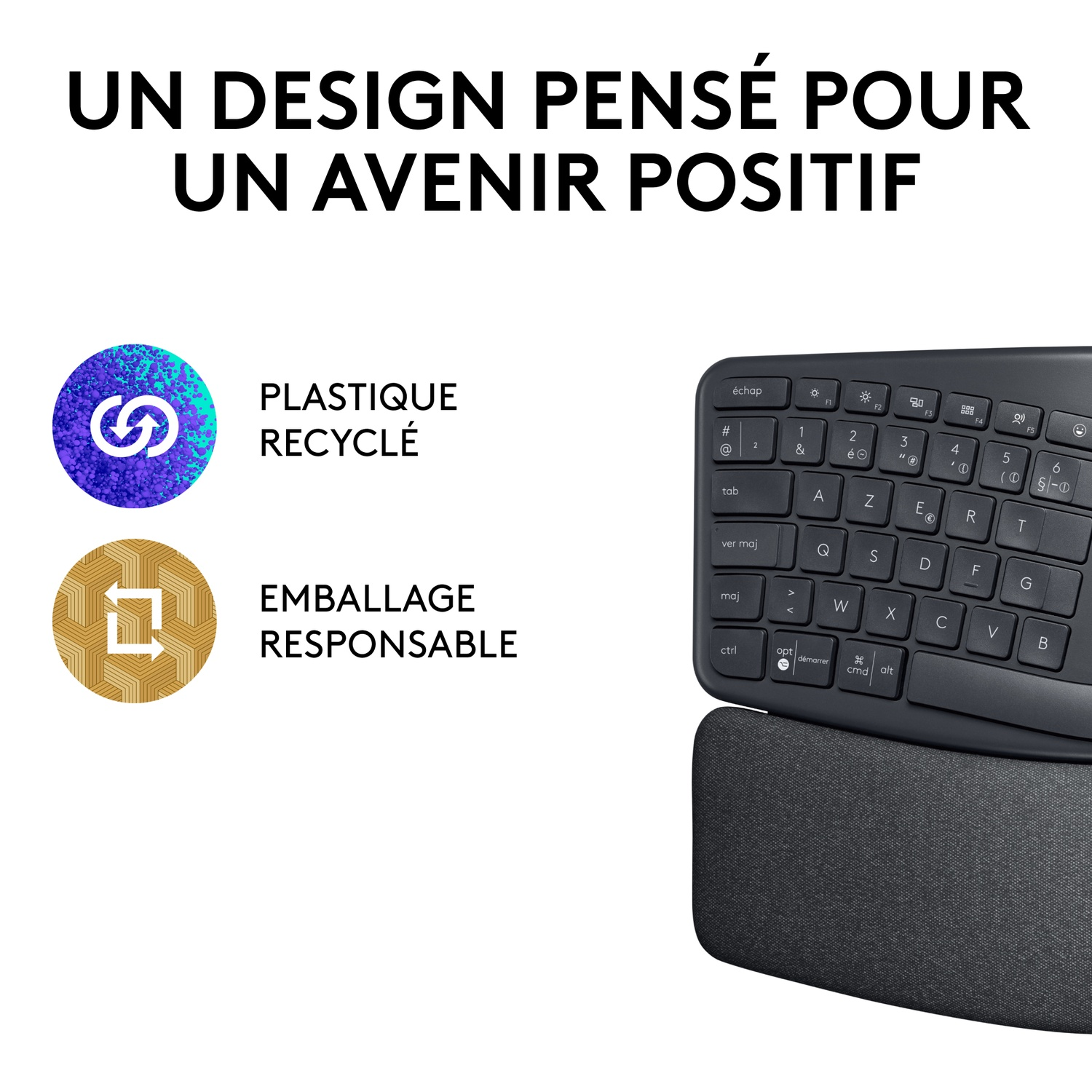 Texte : Un design pensé pour un avenir positif. Symboles et clavier avec repose-poignet.