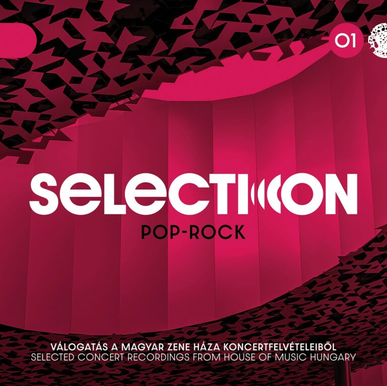 Különböző előadók - Selection: Pop-Rock01 Válogatás a Magyar Zene Háza pop-rock koncertjeiből (Vinyl LP (nagylemez))
