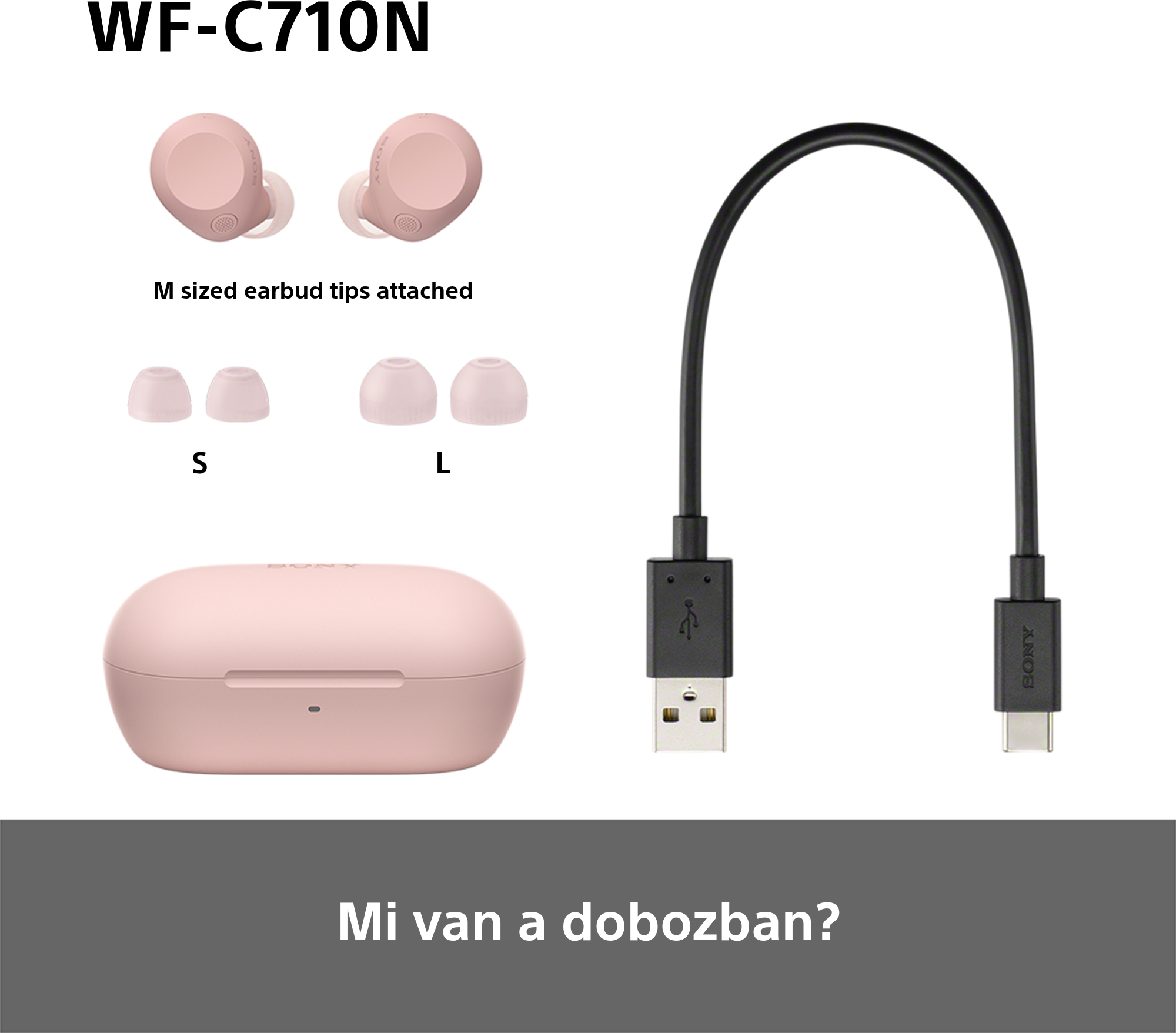 Rózsaszín fülhallgató, töltőtok és kábel. Fülhallgató hegyek S és L méretben. Fehér háttér.