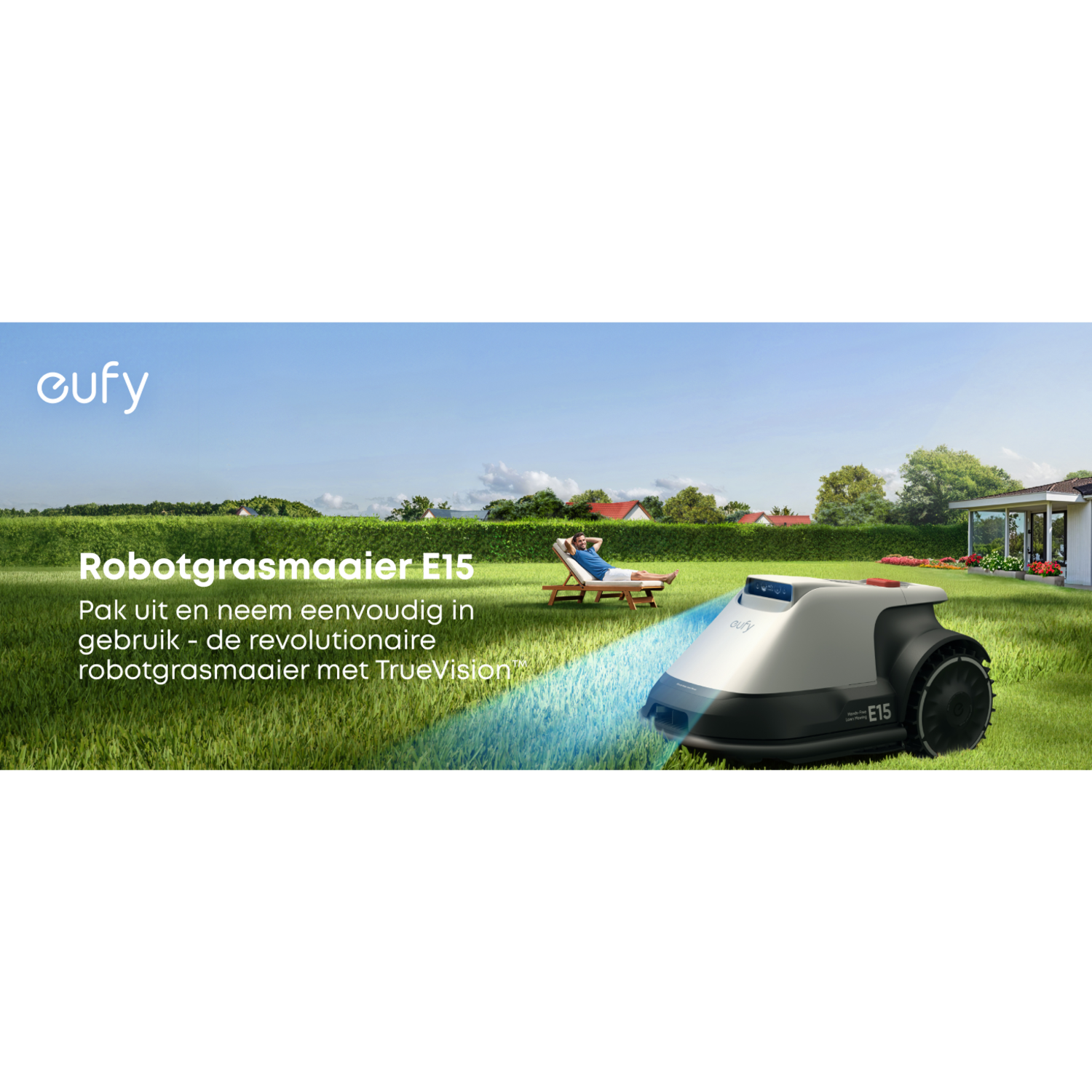 Eufy robotmaaier op groen gras, met tekst en een persoon die ontspant op de achtergrond.