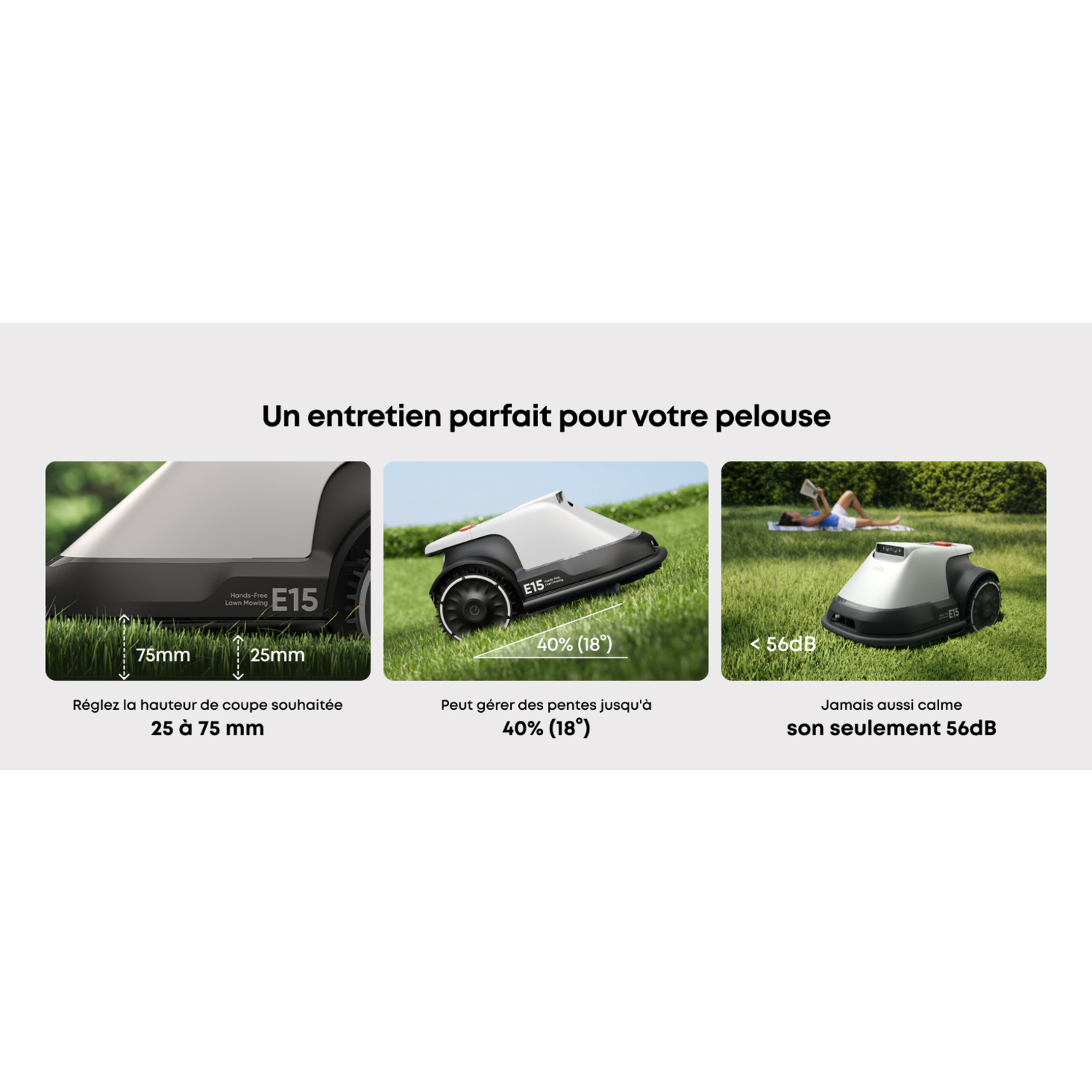 Images montrant une tondeuse à gazon tondant une pelouse. Le texte indique la hauteur de coupe et les capacités de pente.