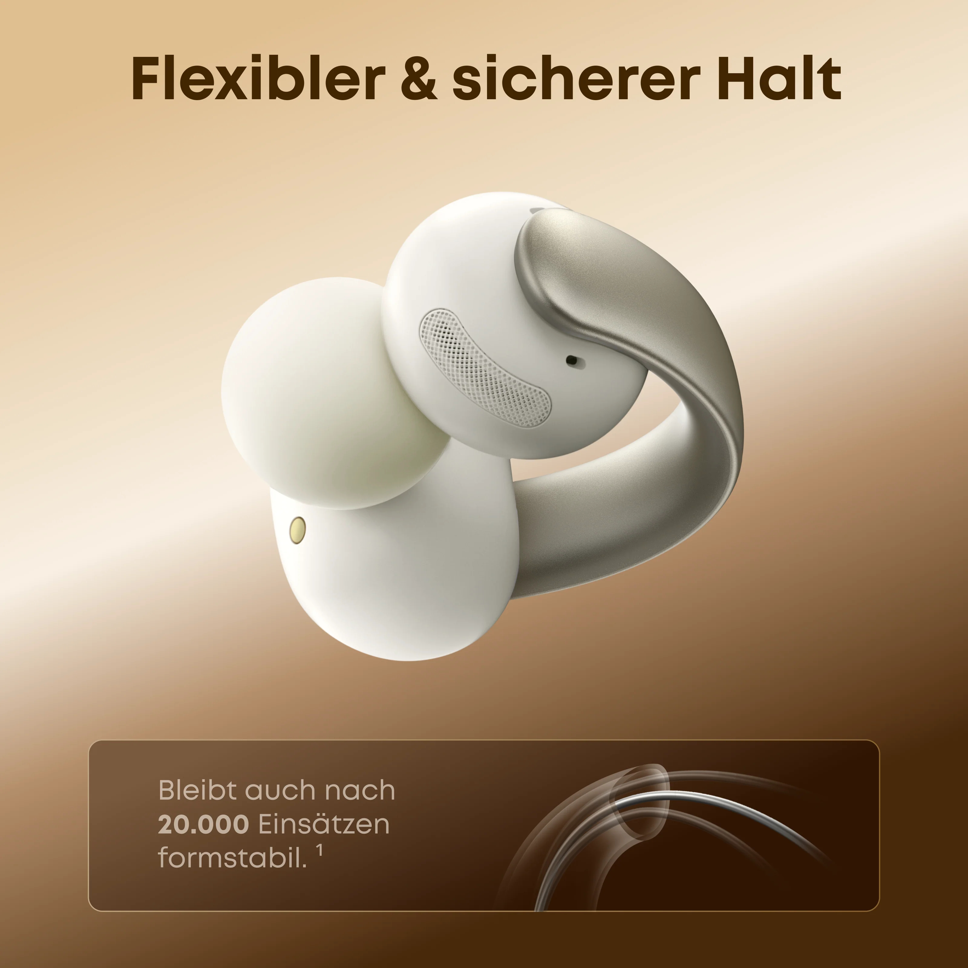 Weiße und silberne Ohrhörer. Zeigt das Design. Text sagt: „Flexibler & sicherer Halt“.