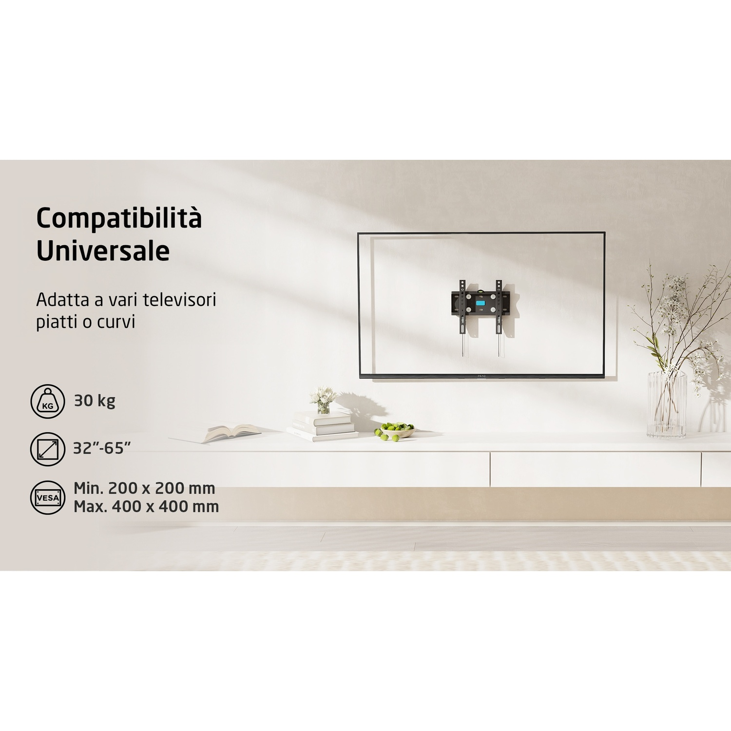 TV montata a parete con staffa. Il testo indica compatibilità universale e dimensioni.
