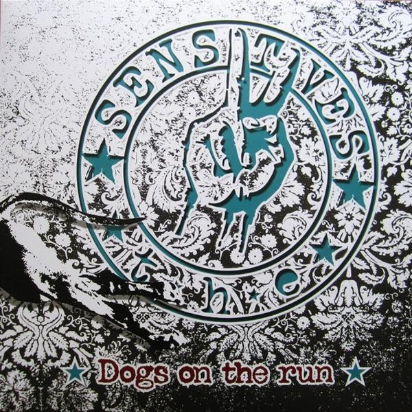 Albumcover mit Handzeichen, Text: Sensitive und "Dogs on the run".
