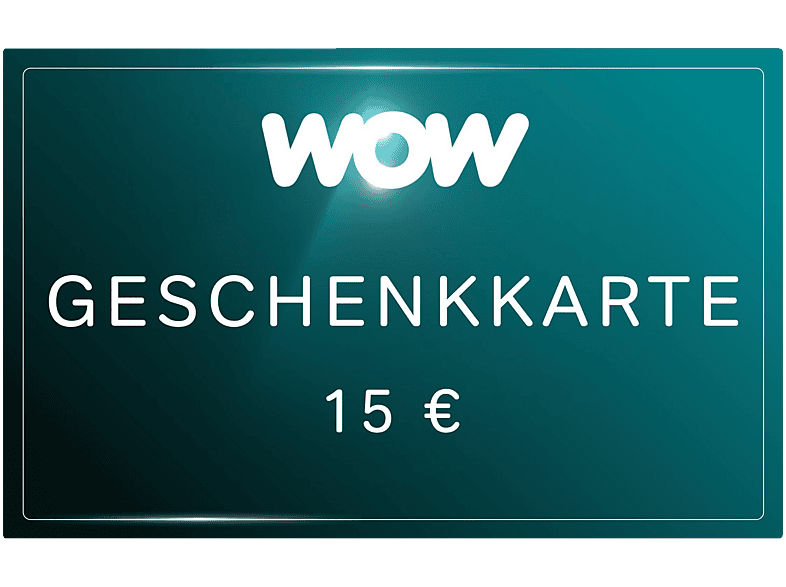 WOW Geschenkkarte (Wert: 15 €)