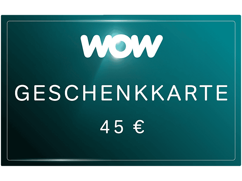 WOW Geschenkkarte (Wert: 45 €)