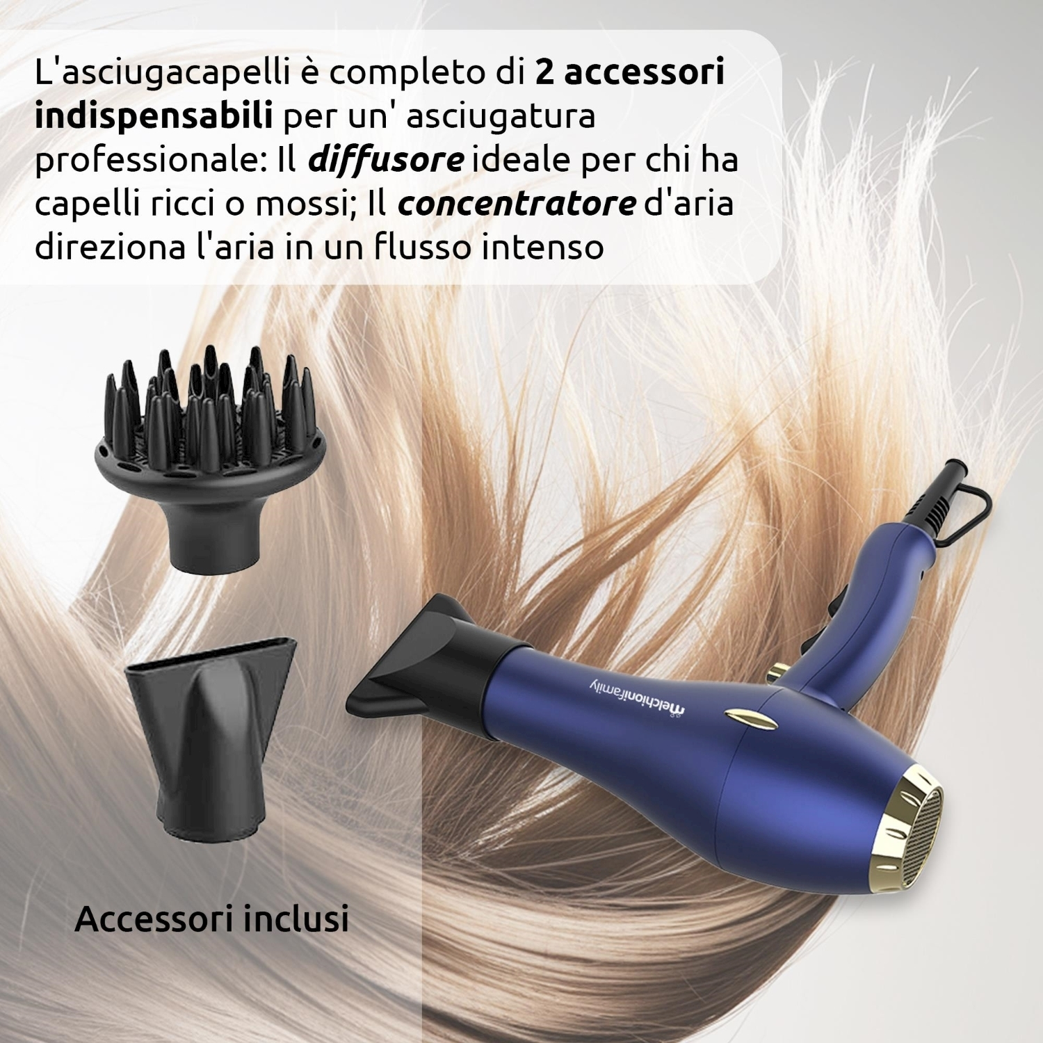 Un asciugacapelli con accessori, tra cui un diffusore e un concentratore, su uno sfondo di capelli fluenti.