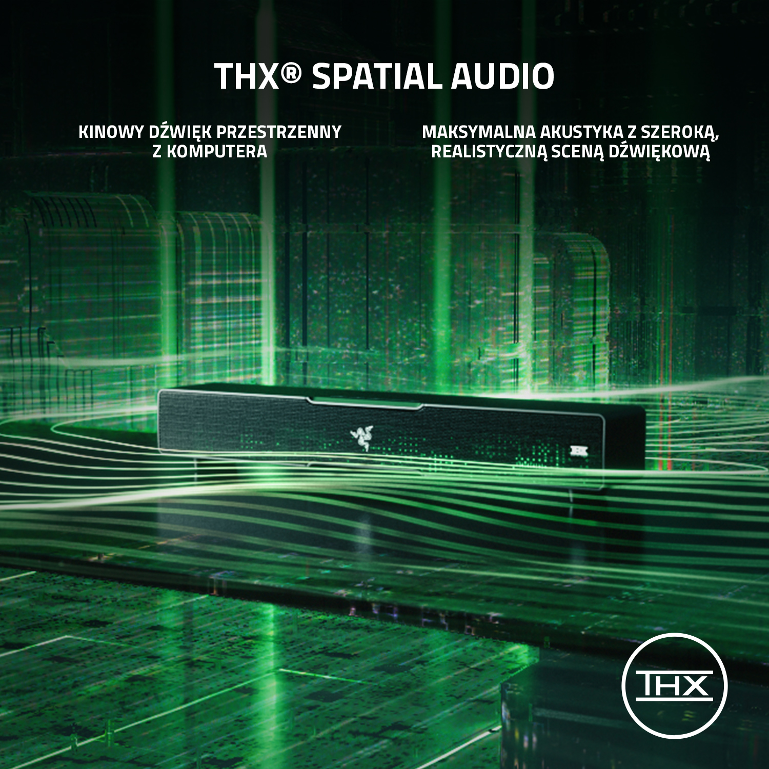 Czarny soundbar z zielonymi strumieniami światła. Tekst THX Spatial Audio u góry i logo THX na dole.