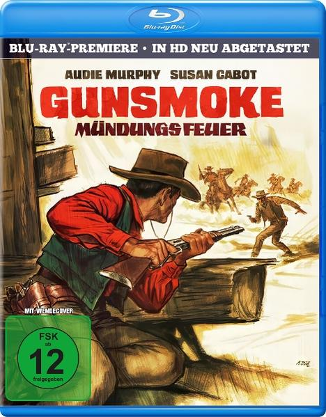 DVD-Cover für Gunsmoke: Mündungsfeuer. Ein Mann mit Hut zielt mit einem Gewehr, andere Männer auf Pferden im Hintergrund.