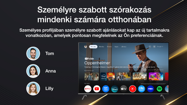 A TV képernyője Tom, Anna és Lilly profiljait jeleníti meg. A képernyő streamelési lehetőségeket mutat.