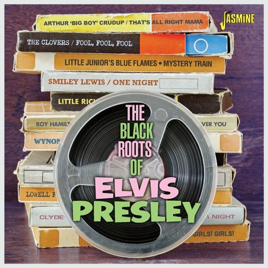 Pochette d'album : 'The Black Roots of Elvis Presley' avec des disques empilés et une bobine.