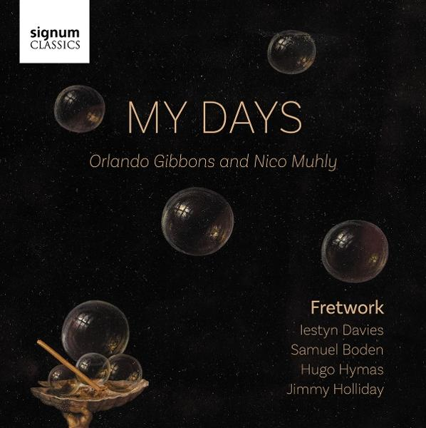 CD-Cover mit dunklem Hintergrund und Kugeln. Titel 'My Days' von Orlando Gibbons und Nico Muhly.