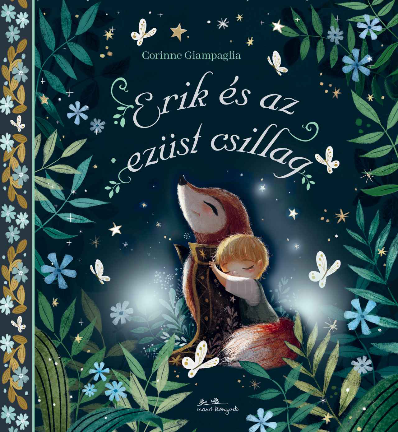 Corinne Giampaglia - Erik és az ezüst csillag