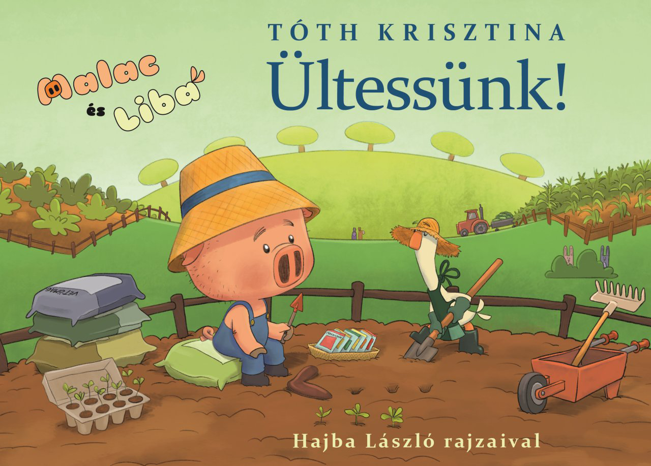 Könyvborító illusztrált malaccal és libával egy farmon, magyar szöveggel.