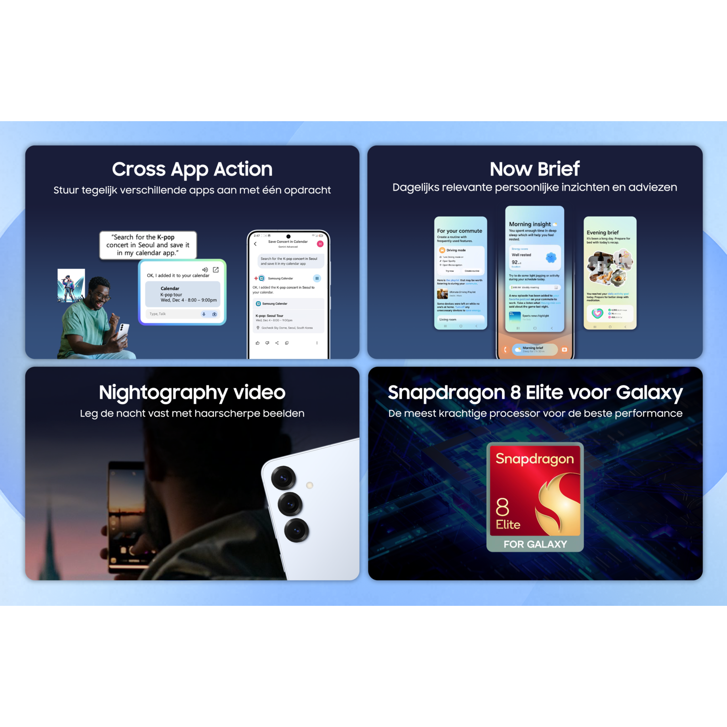 Afbeelding toont Samsung-telefoonfuncties: cross-app-actie, nu korte inzichten, nachtografische video en Snapdragon 8 Elite-processor.