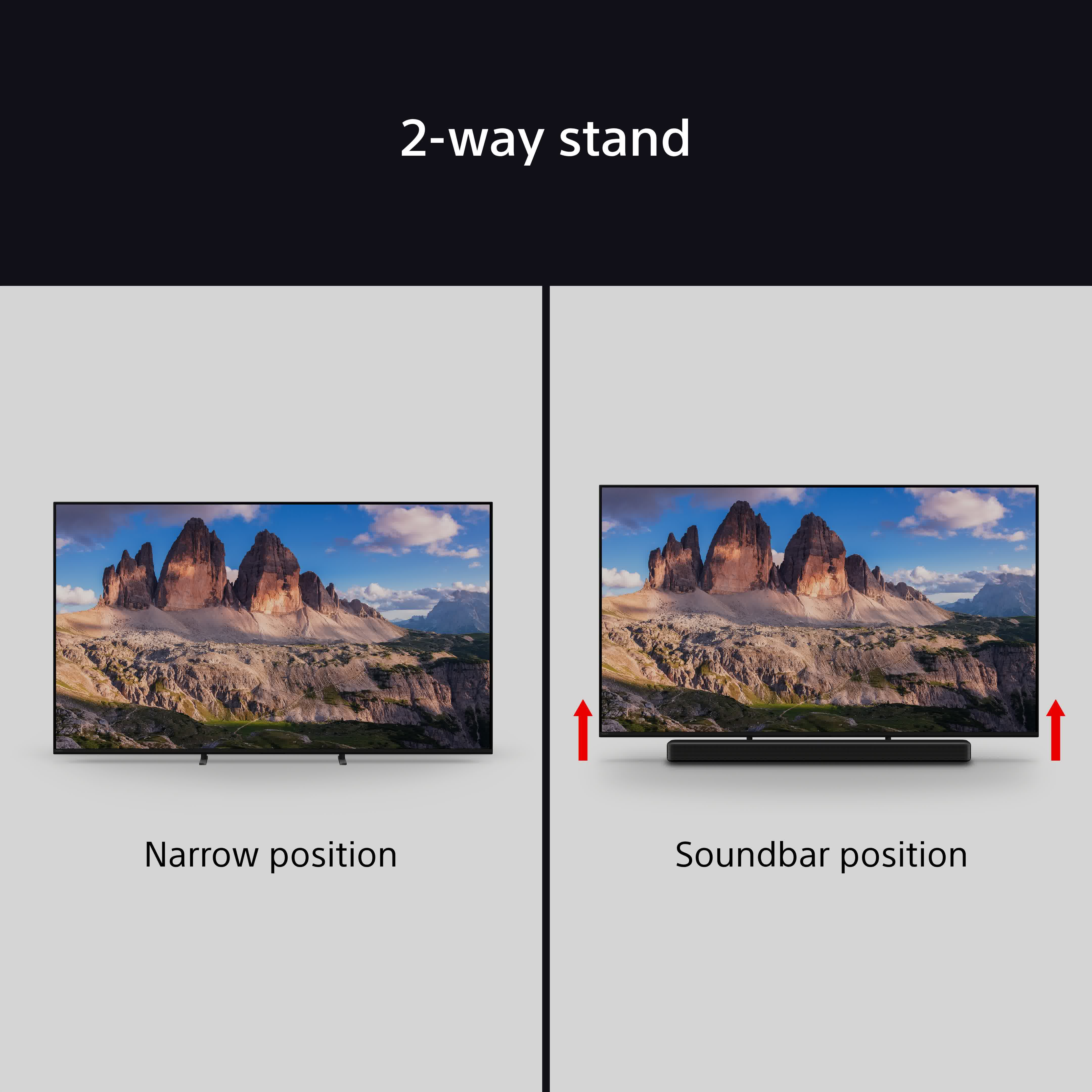 Zwei Fernseher in schmaler Position und Soundbar-Position vor grauem Hintergrund.