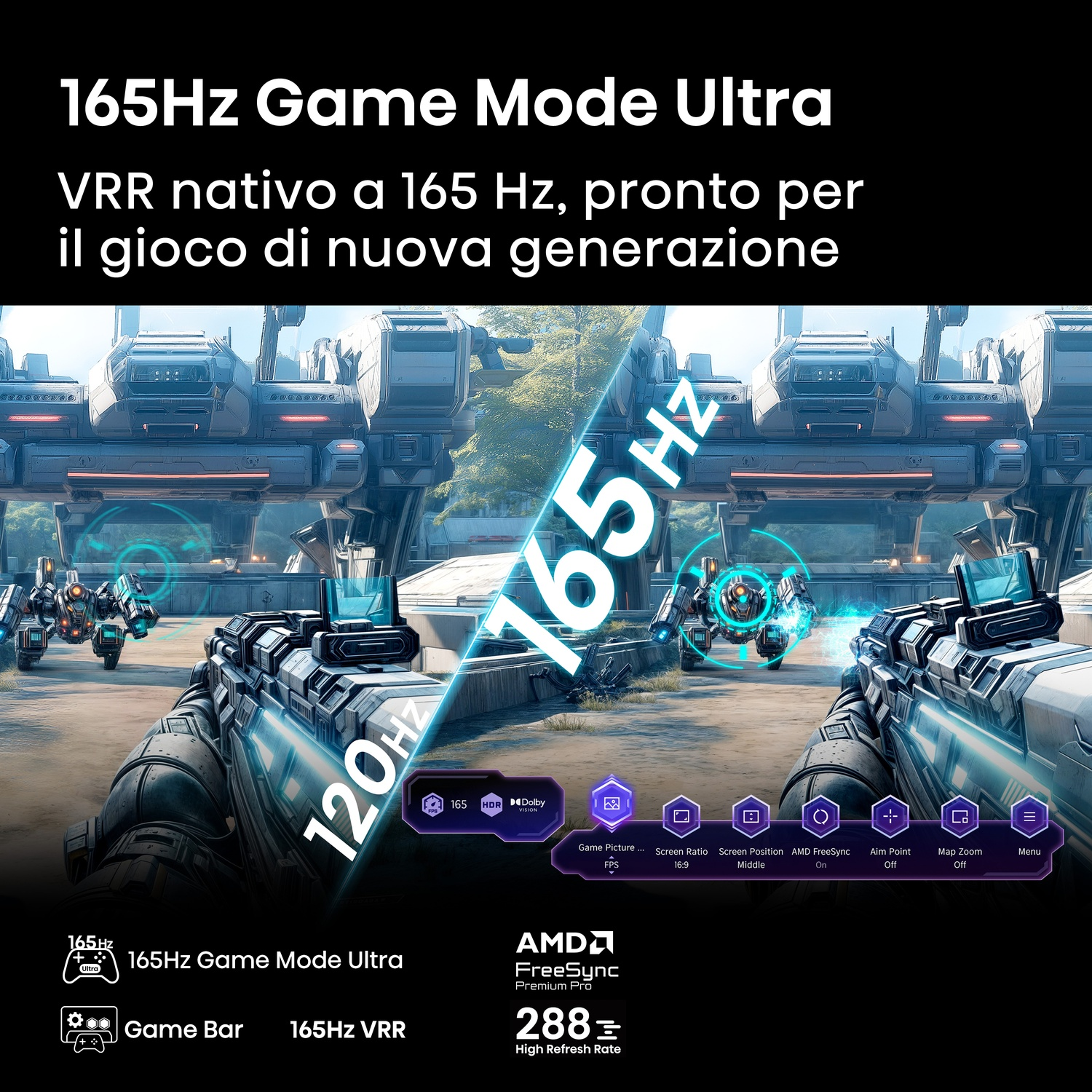 Una scena di gioco di corse con il testo 165Hz Game Mode Ultra e AMD FreeSync Premium Pro.