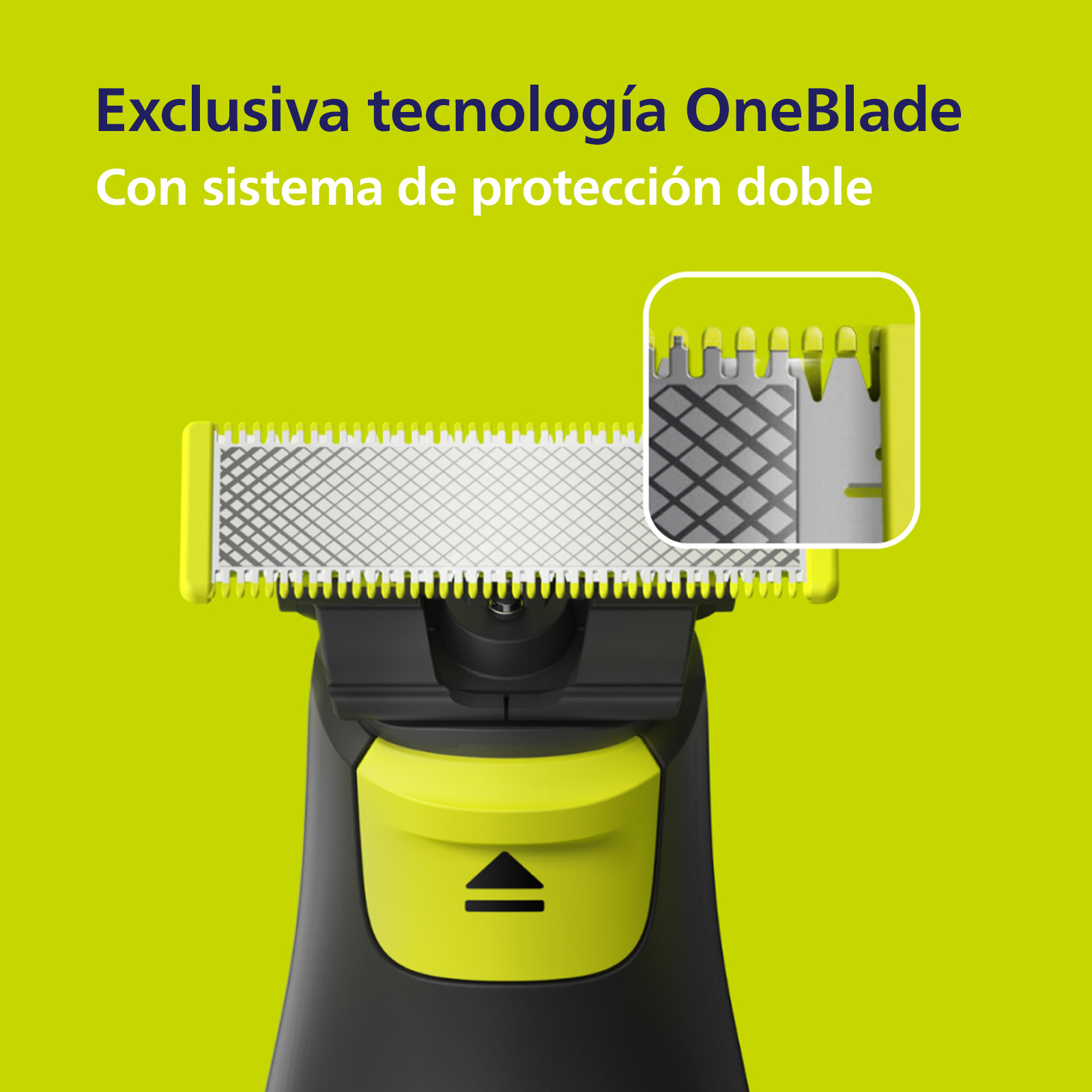 Exclusiva tecnología OneBlade. Con sistema de protección doble.