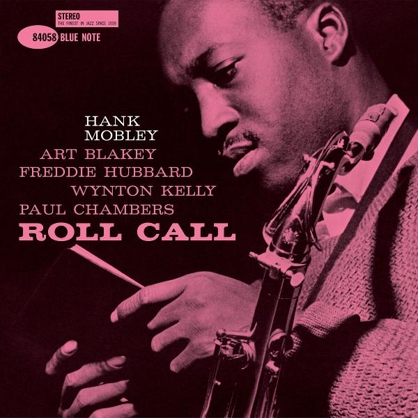 Albumcover: Musiker mit Saxophon. Rosa Farbton. Namen: Hank Mobley, Art Blakey, Freddie Hubbard, Wynton Kelly, Paul Chambers. Titel: Roll Call.