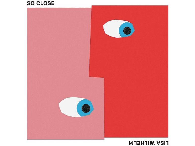 Lisa Wilhelm - SO Close - (CD)
