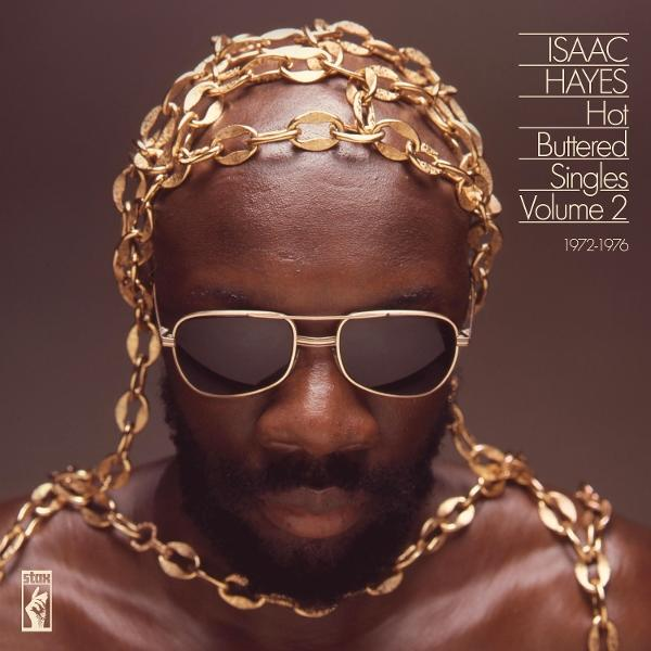 Isaac Hayes Albumcover mit goldener Kette und Sonnenbrille. Titel: Hot Buttered Singles Volume 2. Brauner Hintergrund.