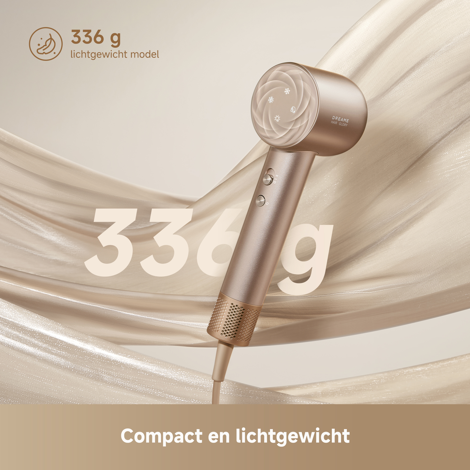 Een gouden föhn wordt getoond. Het gewicht is 336g. De tekst luidt 'Compact en lichtgewicht'. Achtergrond is een beige stof.
