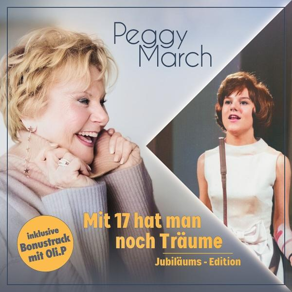 Albumcover. Peggy March lächelt, geteilt mit einem jüngeren Bild von ihr beim Singen. Text: "Mit 17 hat man noch Träume".