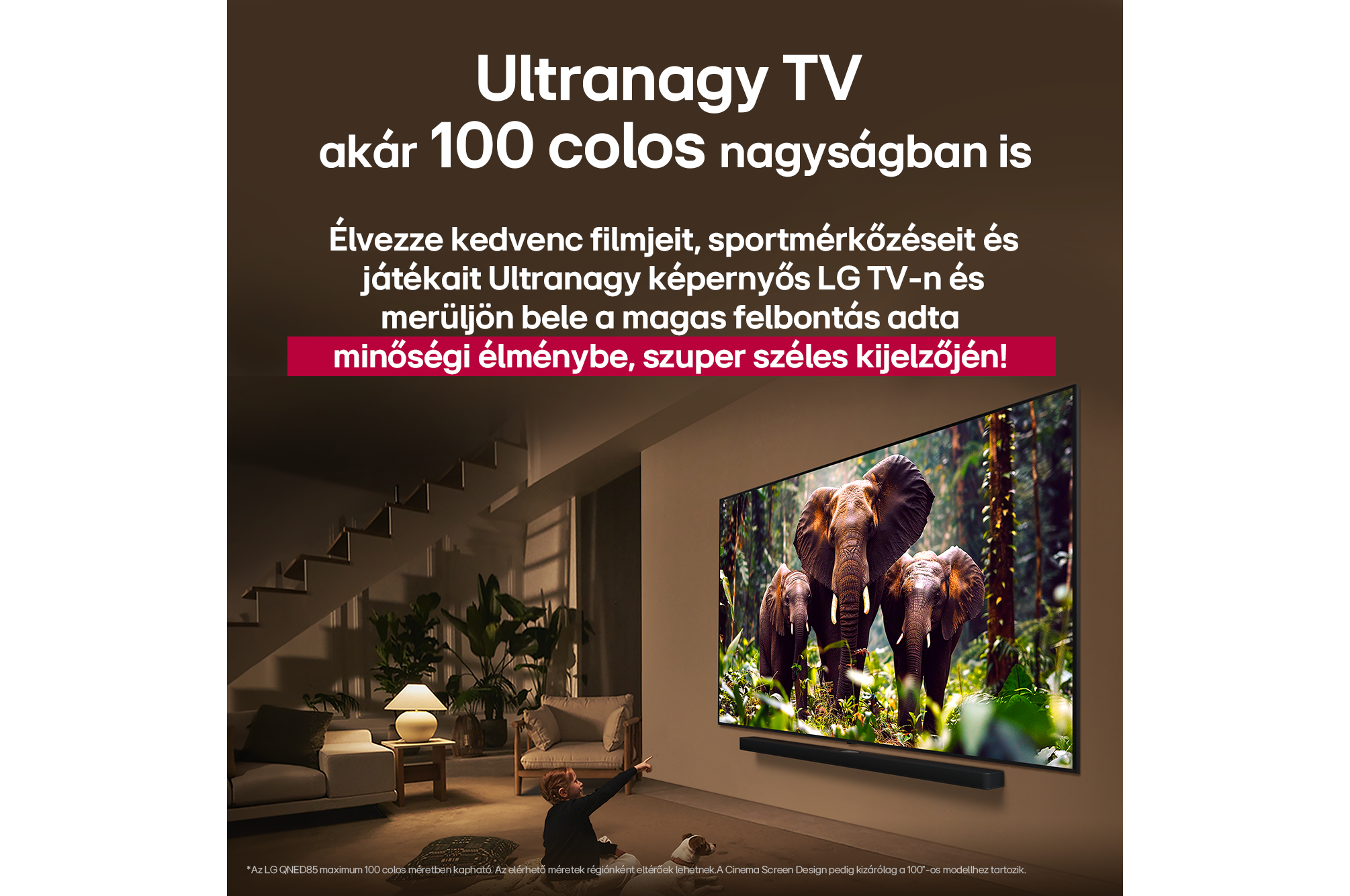 Az LG TV hirdetése egy nagy TV-t mutat egy elefántképvel a falon, egy soundbart és egy családot a szobában.