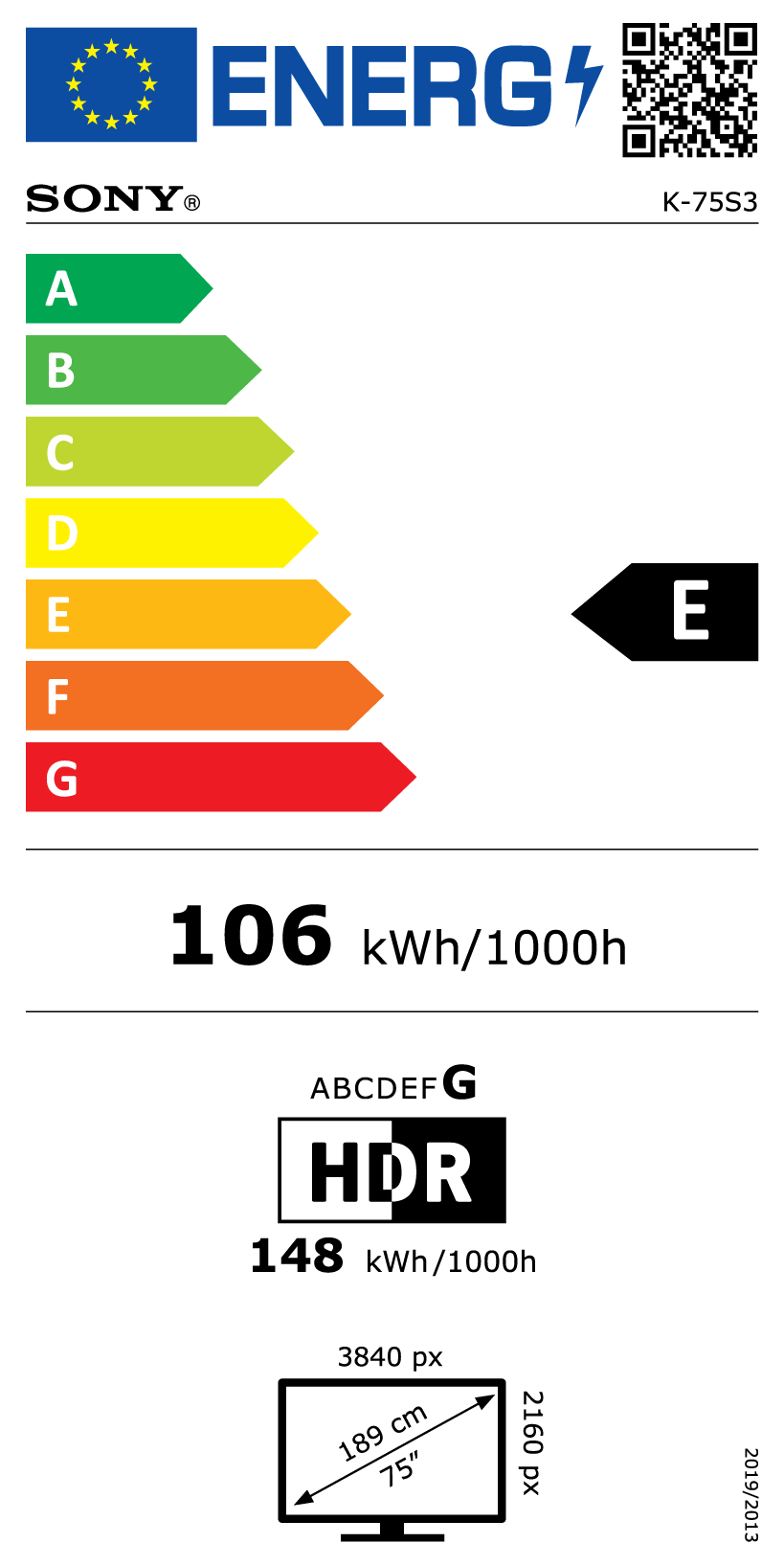 Az energiacímke az E energiahatékonysági osztályt, 106 kWh/1000h-t és 75 hüvelykes kijelzőt mutat.