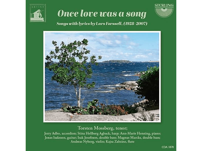 Torsten Mossberg - Once Love Was A Song: Lieder zu Texten von Lars Forssell - (CD)