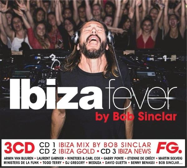 Albumhoes voor 'Ibiza Fever' van Bob Sinclar, met een DJ en publiek.