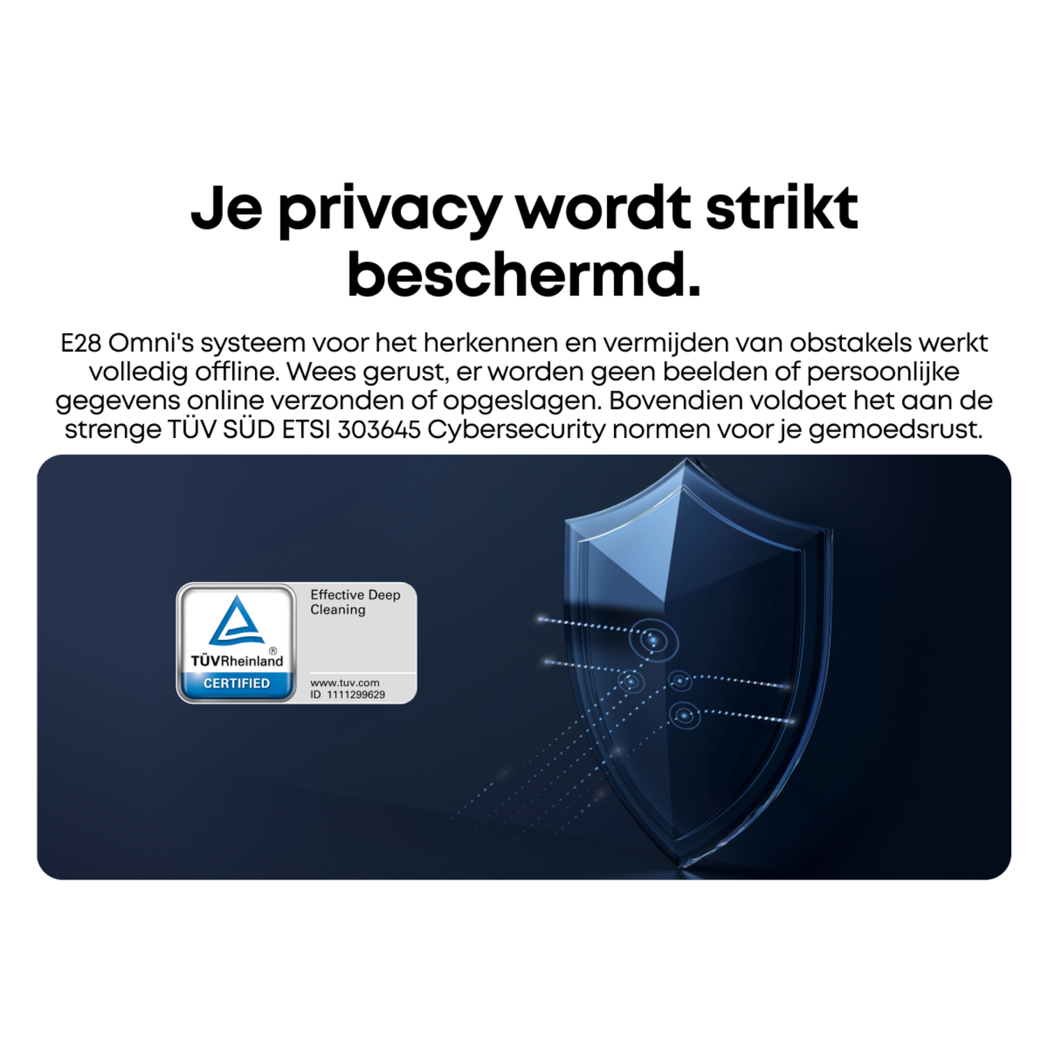 Een advertentie voor een robotstofzuiger met een schild, een logo en tekst over privacy.