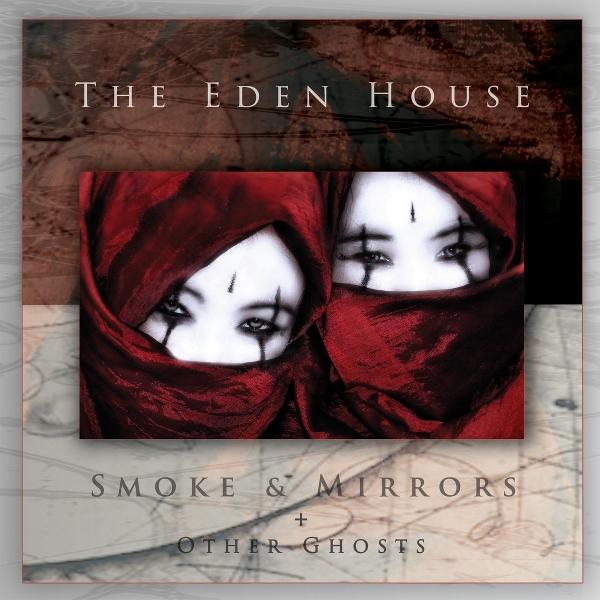 Zwei Gesichter mit roten Schleiern. Text: 'The Eden House Smoke & Mirrors'.