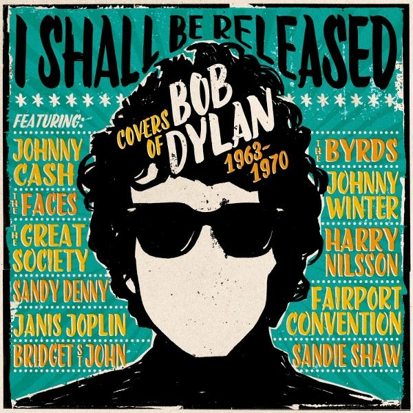Albumcover für 'I Shall Be Released'. Bob Dylan Silhouette mit Sonnenbrille. Enthält Künstler auf den Seiten.