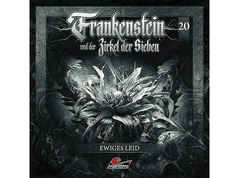 Frankenstein Und Der Zirkel Der Sieben - Frankenstein 20 - Ewiges Leid - (CD)