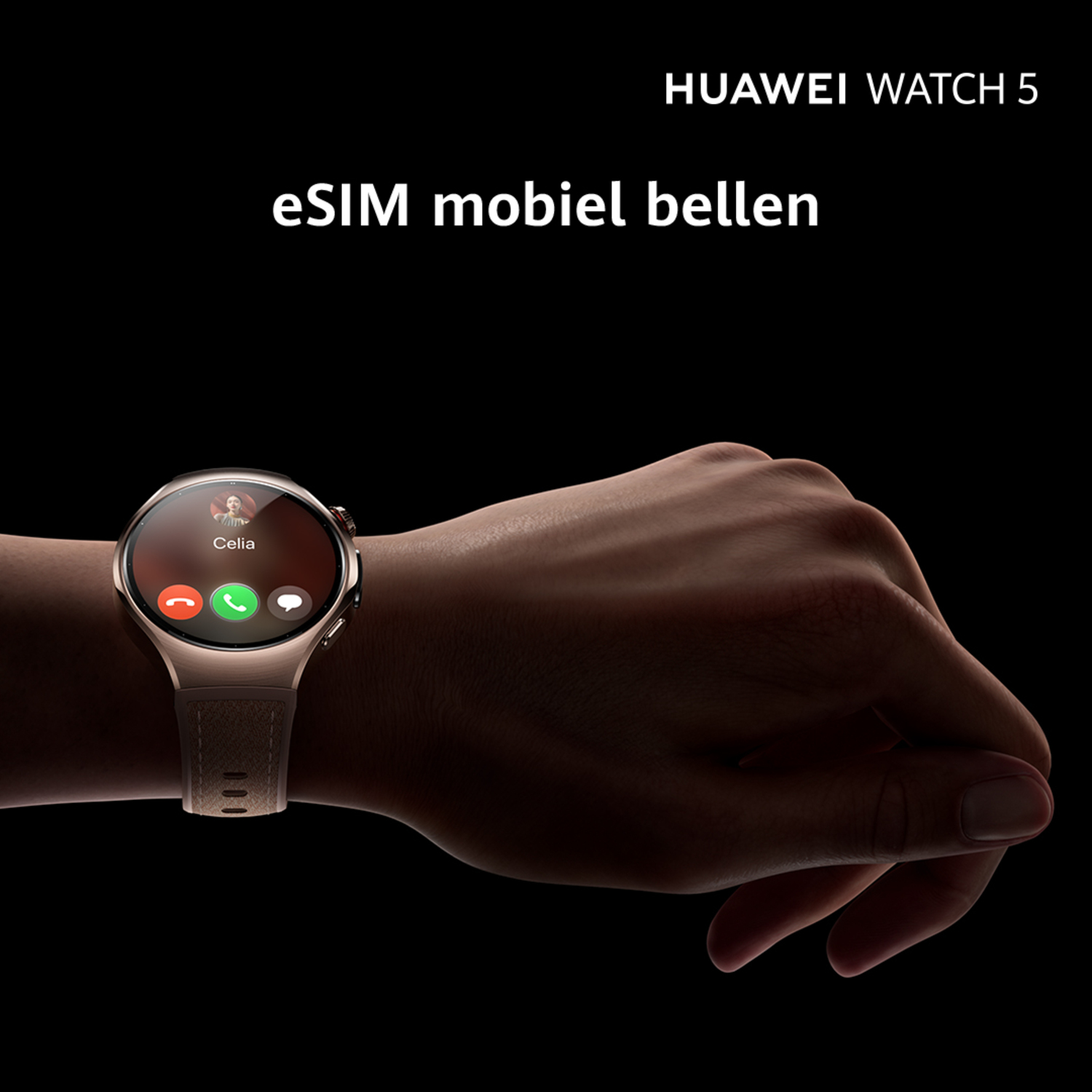 Hand met gouden Huawei Watch 5. Scherm toont Celia. Tekst: eSIM mobiel bellen.