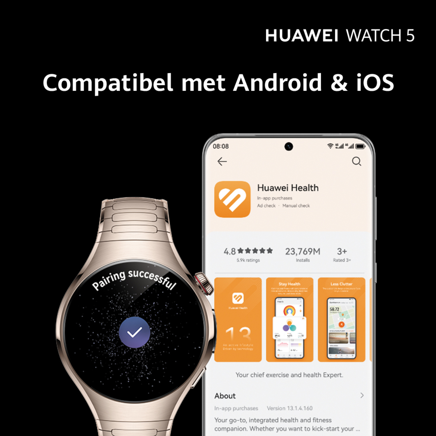 Gouden Huawei Watch 5, gekoppeld met app. Tekst: Compatibel met Android en iOS.