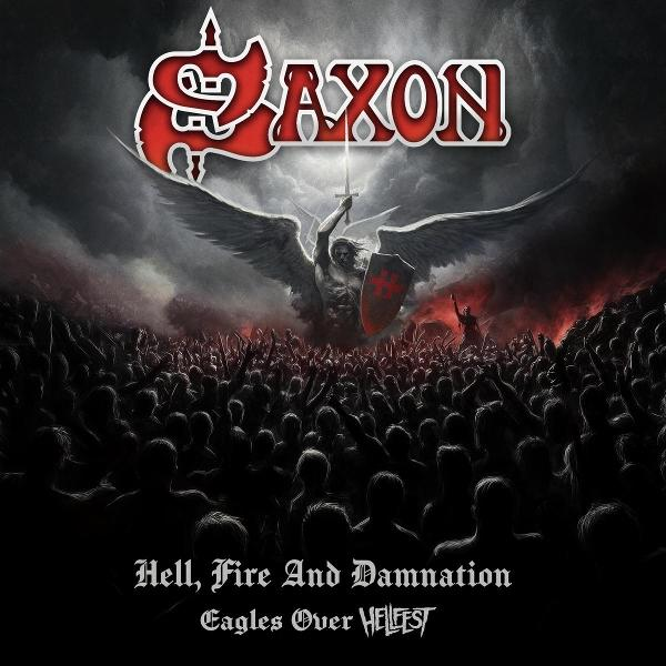 Albumhoes met een krijger, een menigte en de bandnaam 'Saxon', met 'Hell, Fire And Damnation'.