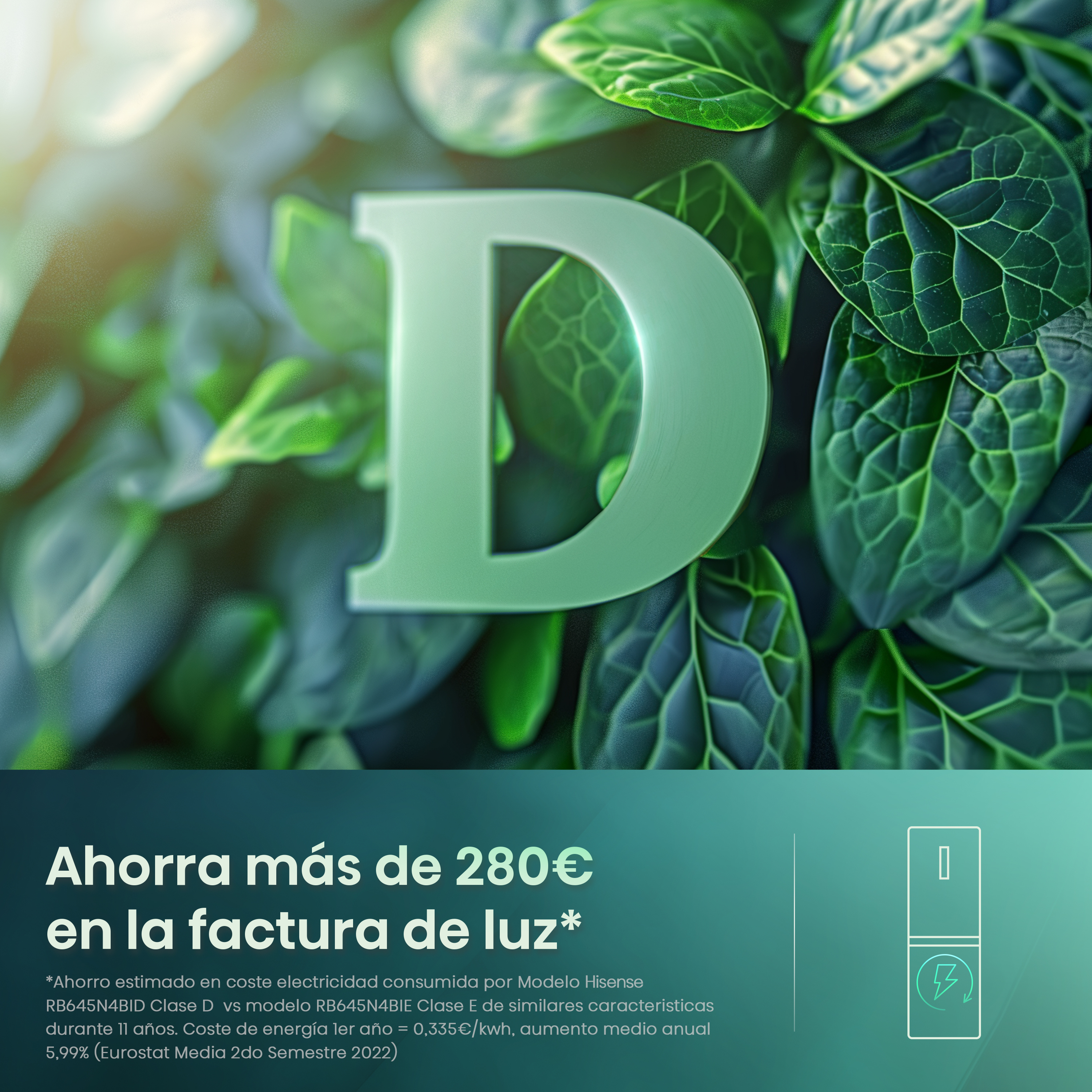 'D' verde sobre hojas, texto: Ahorra más de 280€ en la factura de luz. Imagen nevera.