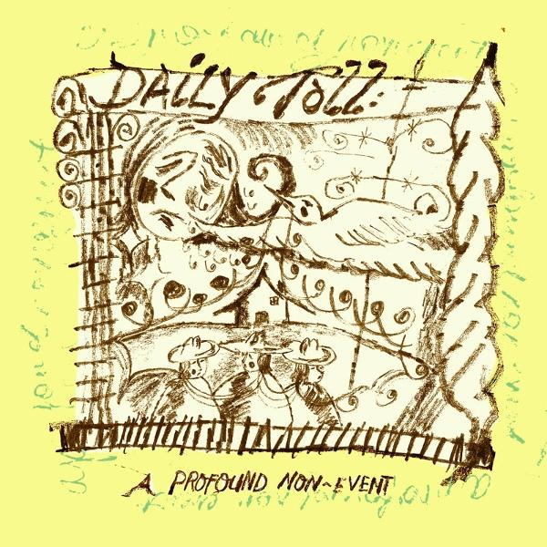 Albumcover. Cartoonzeichnung einer Tagebuchseite mit Illustrationen und Text. Titel: Daily Toll.