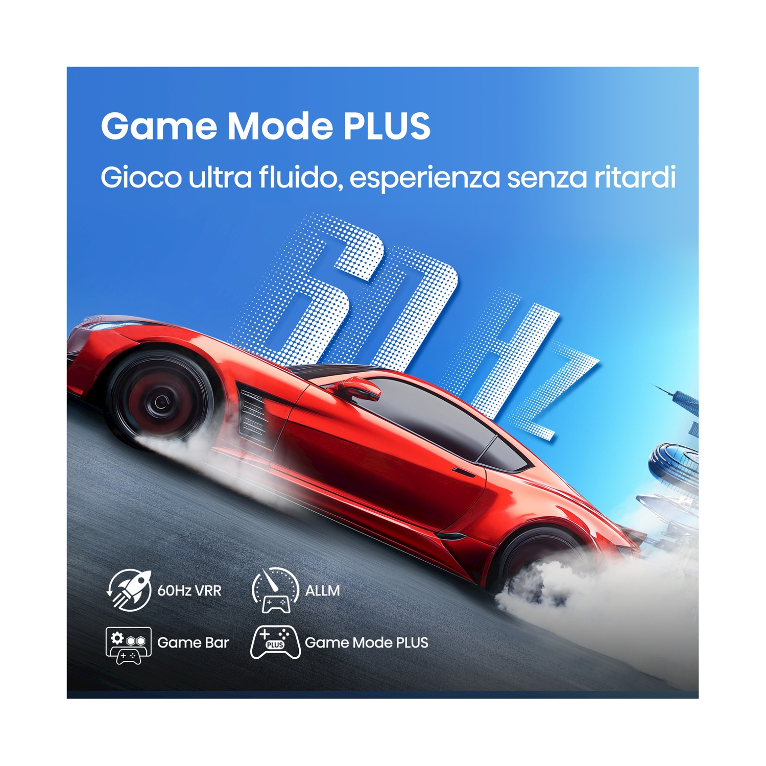 Auto sportiva rossa in corsa, con testo 'Game Mode PLUS', icone 60Hz VRR e ALLM su sfondo blu.