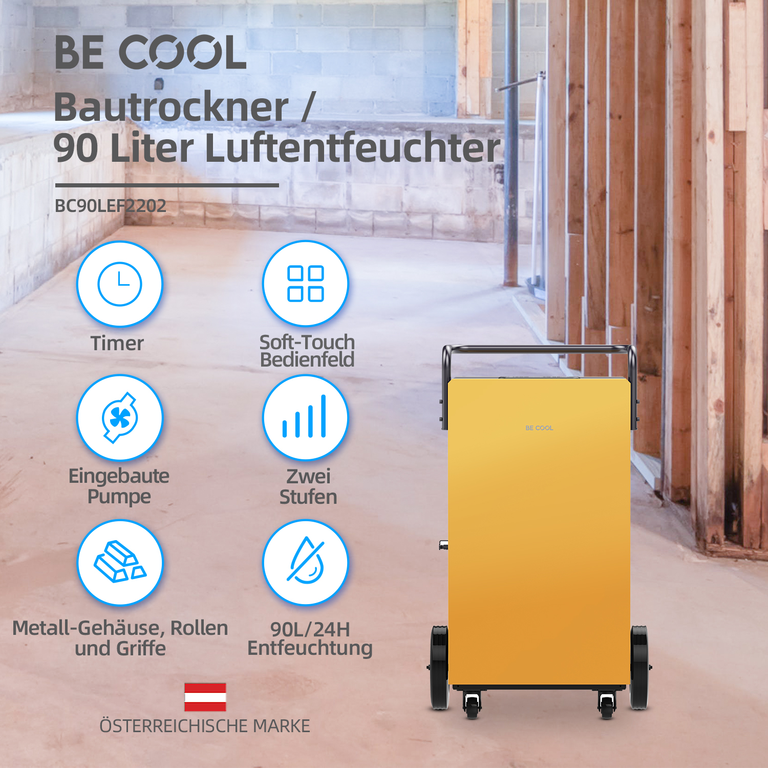 Gelber Luftentfeuchter mit schwarzen Akzenten, Rädern und Griff. Text: BE COOL, Baurockner, 90 Liter Luftentfeuchter.