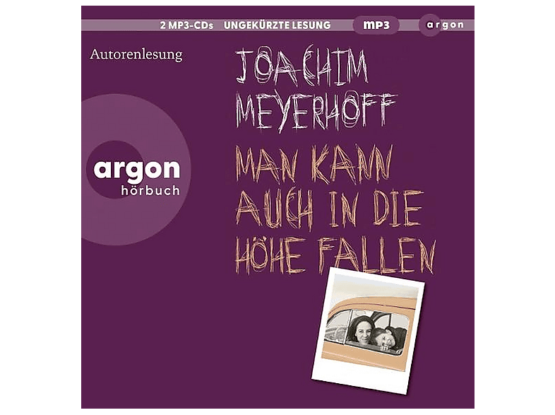 Joachim Meyerhoff - Man Kann Auch In Die Höhe Fallen - (MP3-CD)