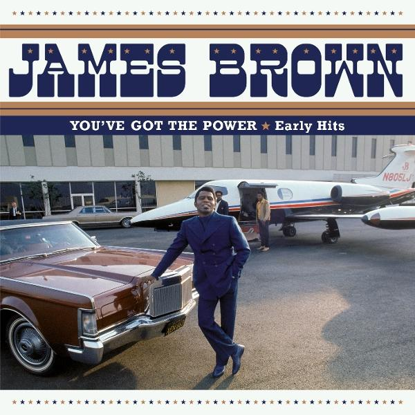 Albumcover mit James Brown neben einem Oldtimer und einem Jet. Text lautet 'You've Got the Power'.