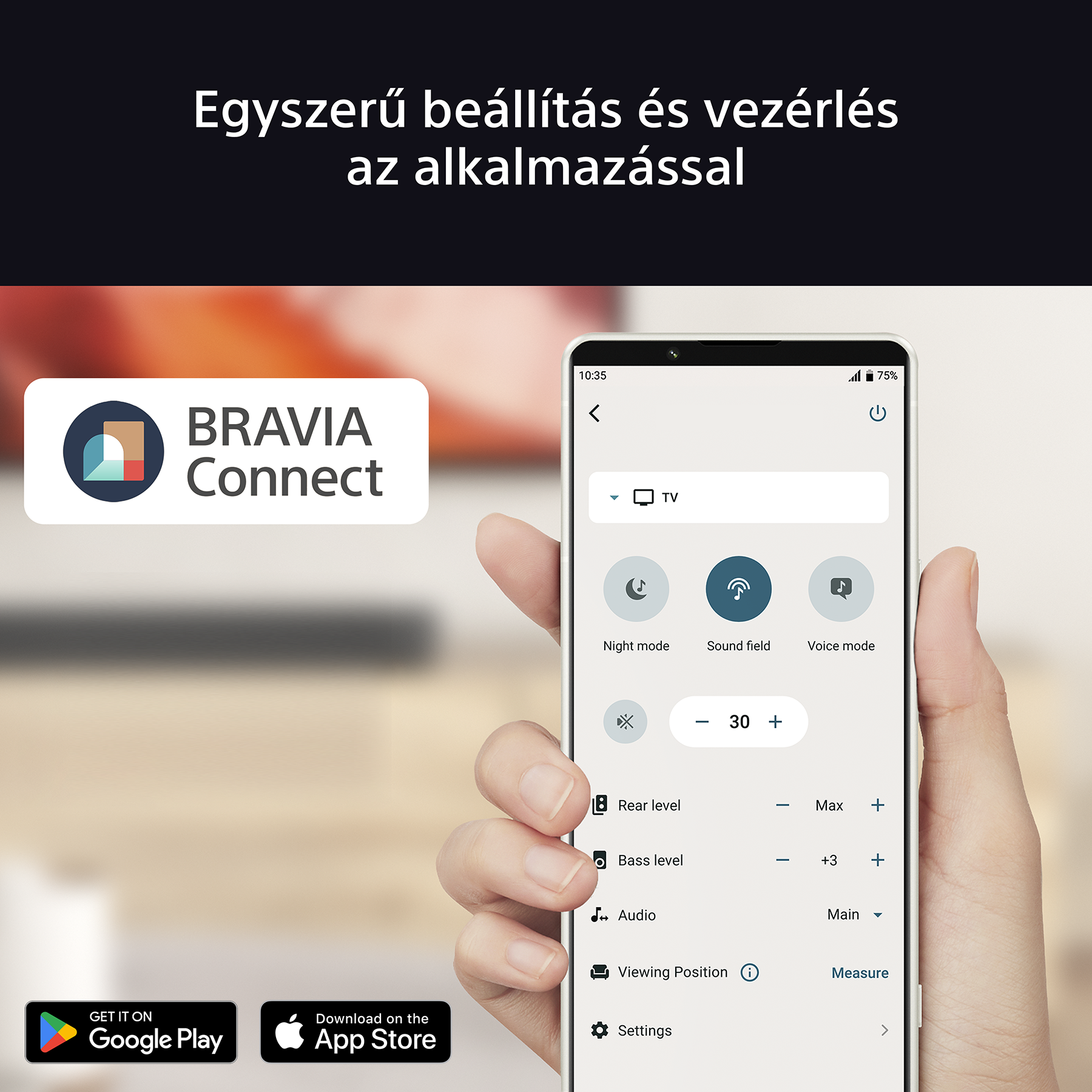 Egy kéz, amely egy telefont tart, egy soundbart vezérel olyan opciókkal, mint az Éjszakai mód és a Hang mód.